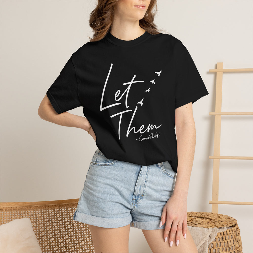 “Let Them” Signature Tee (White Script)
