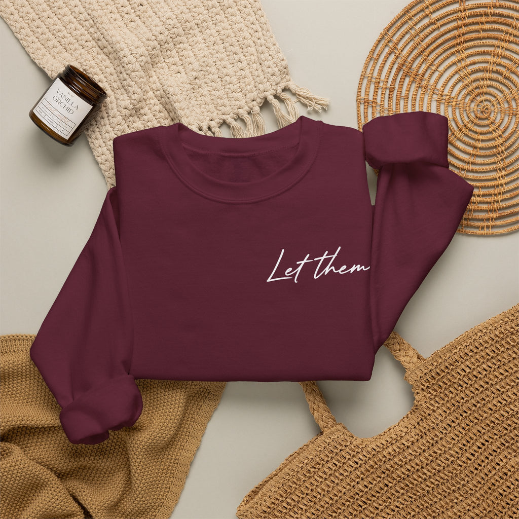 "Let Them" Double Sided Crewneck Sweatshirt