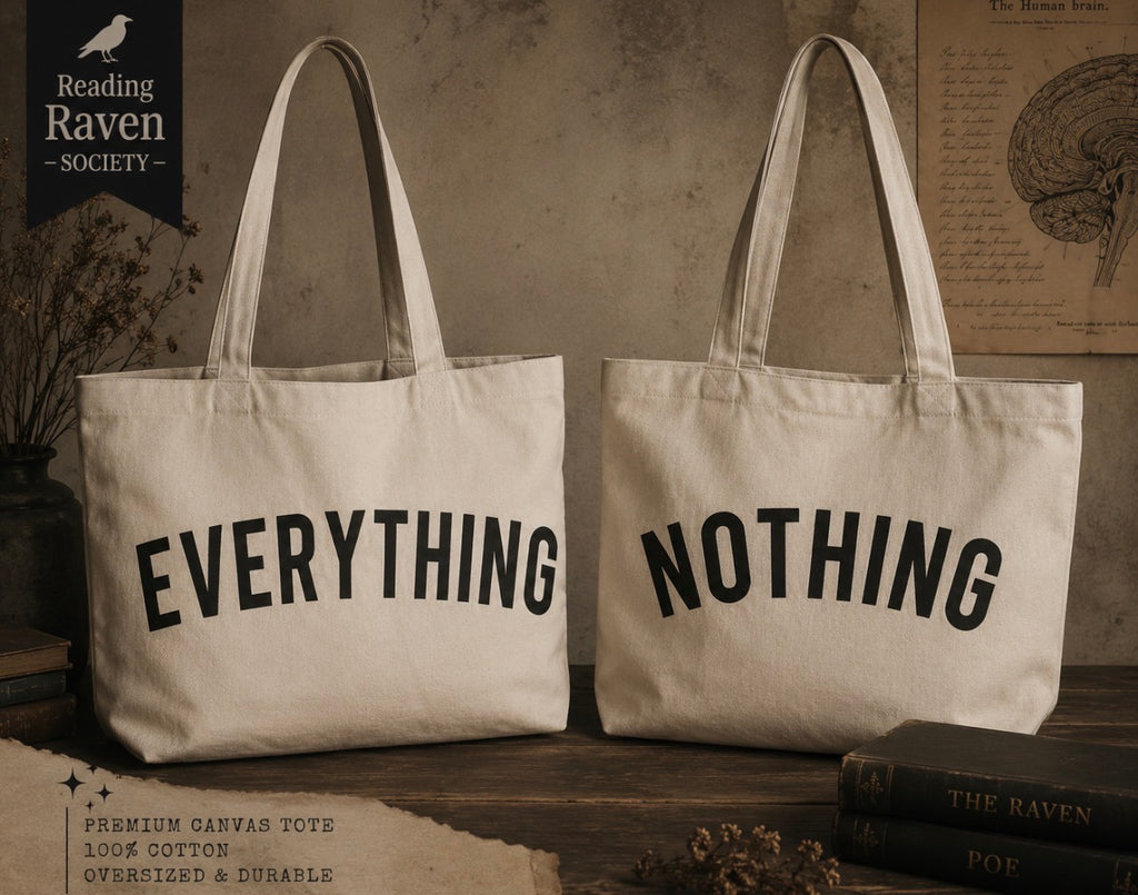 Everything or Nothing Tote Bags