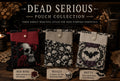 Book Sleeves - Dead Serious Collection